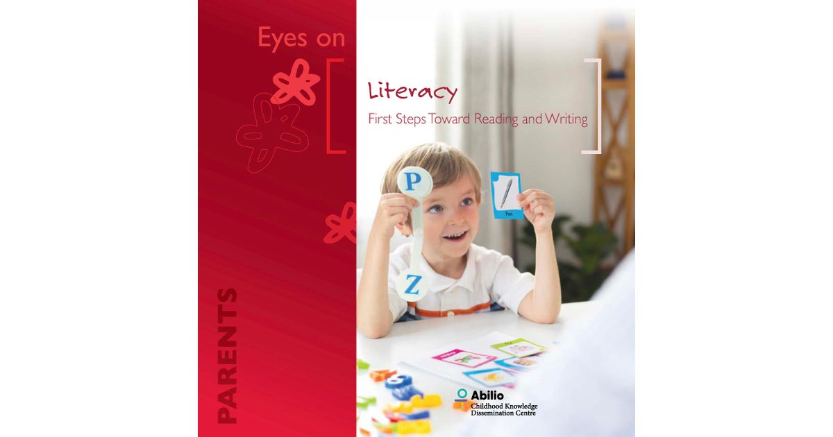 Literacy: first steps toward reading and writing