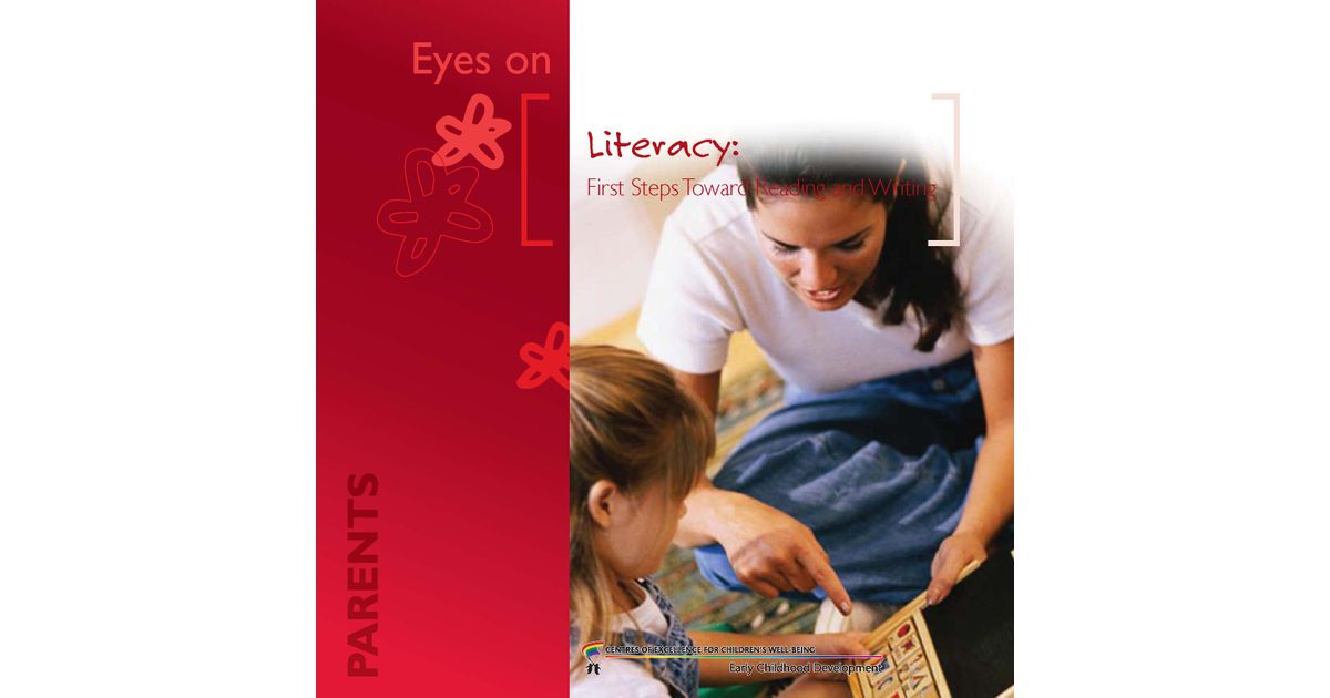 Literacy: first steps toward reading and writing