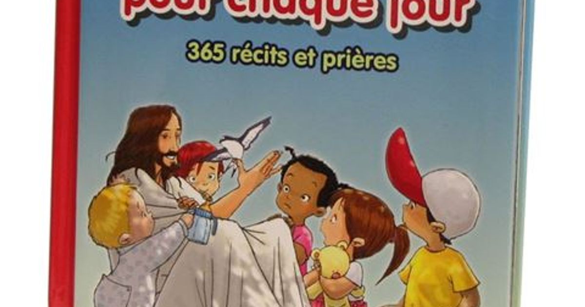 MA BIBLE POUR CHAQUE JOUR - 365 RÉCITS ET PRIÈRES (FRENCH)
