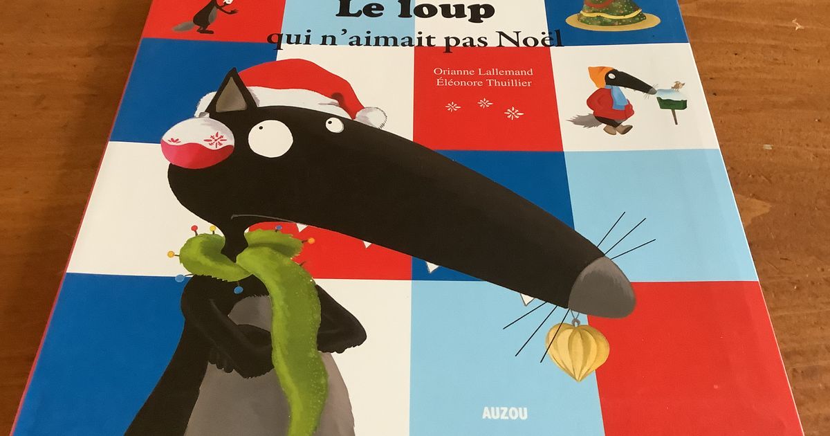 Le loup qui n’aimait pas Noël 🎄