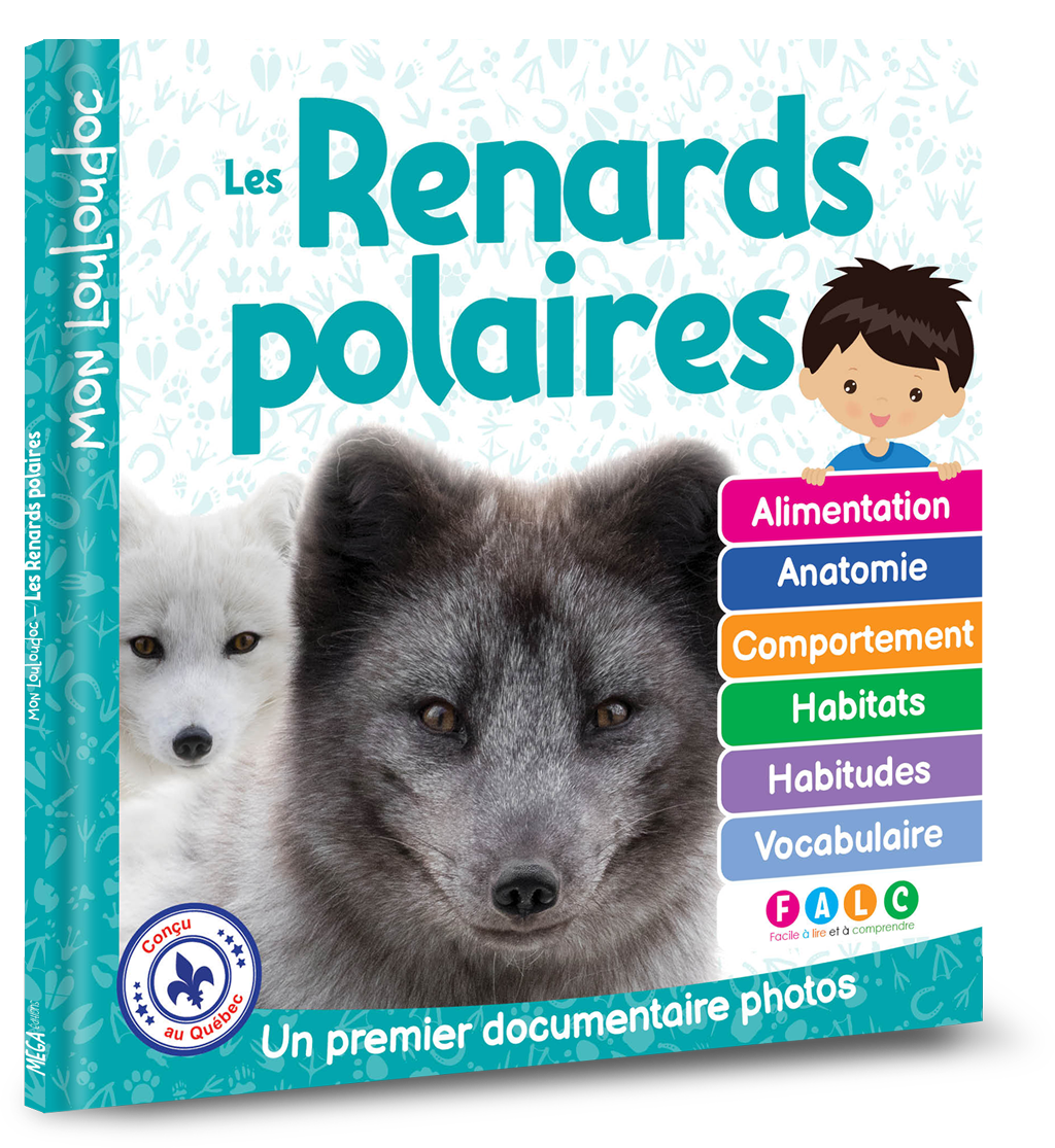 NOUVEAUTÉ - Les renards polaires - Mon Louloudoc