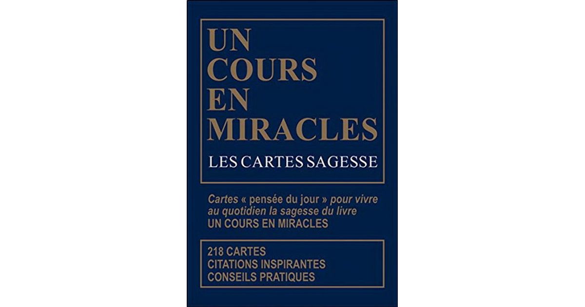 Un cours en miracles Les cartes sagesse Collectif Un cours en miracles Les cartes sagesse Collectif