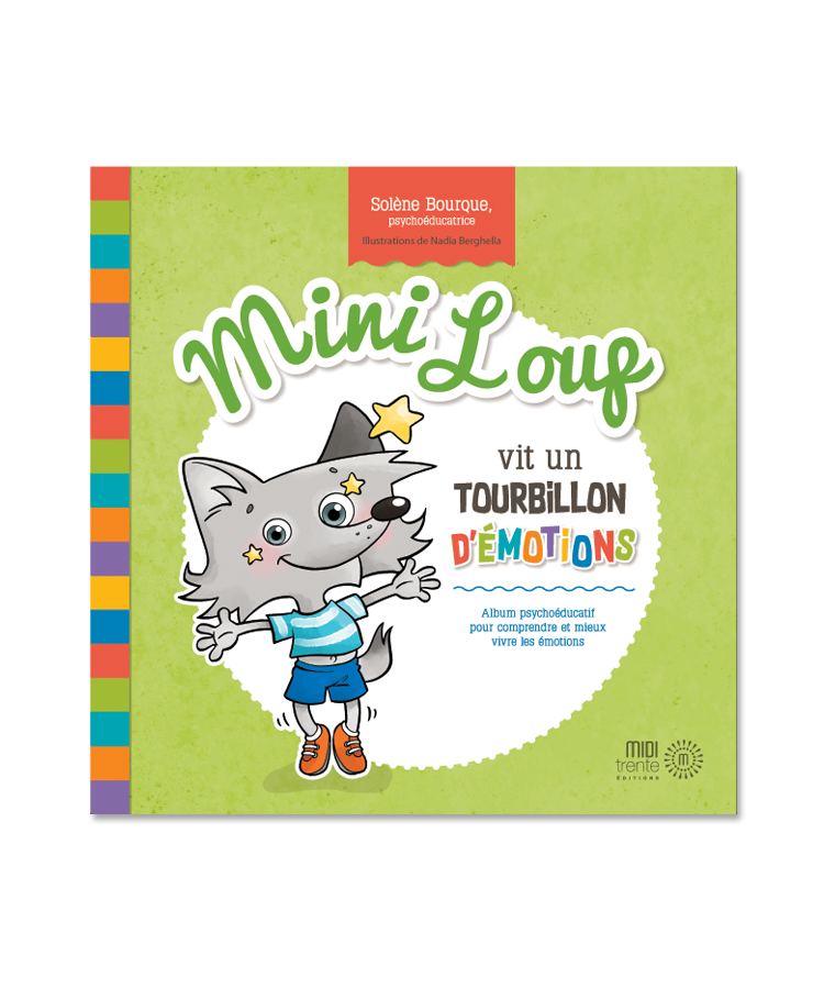 Mini Loup vit un tourbillon d'émotions