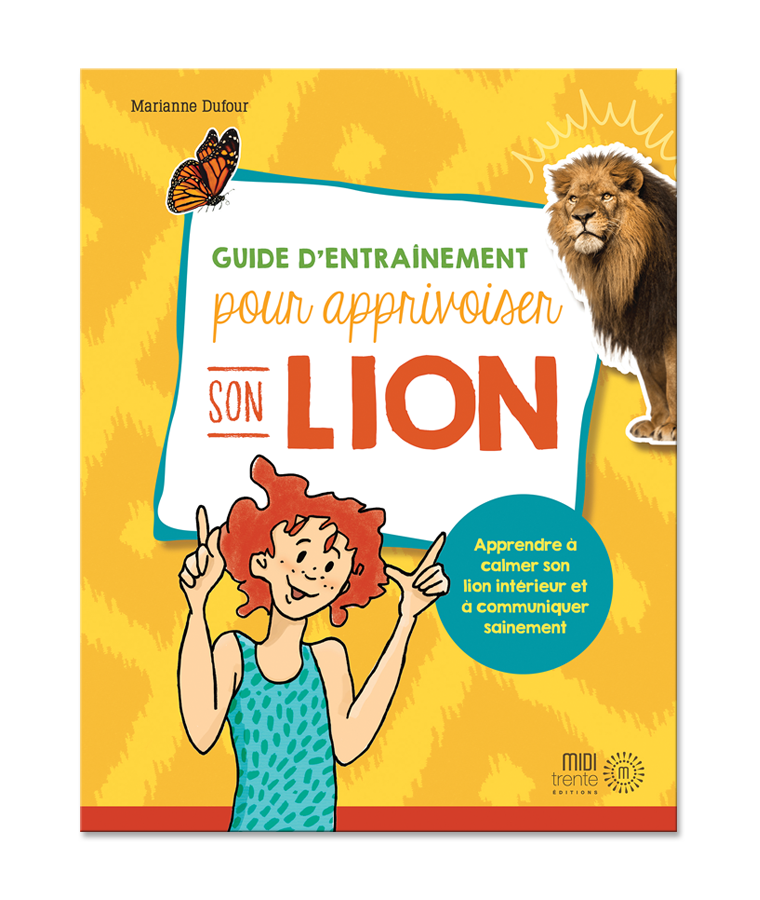 Guide d'entraînement pour apprivoiser son lion