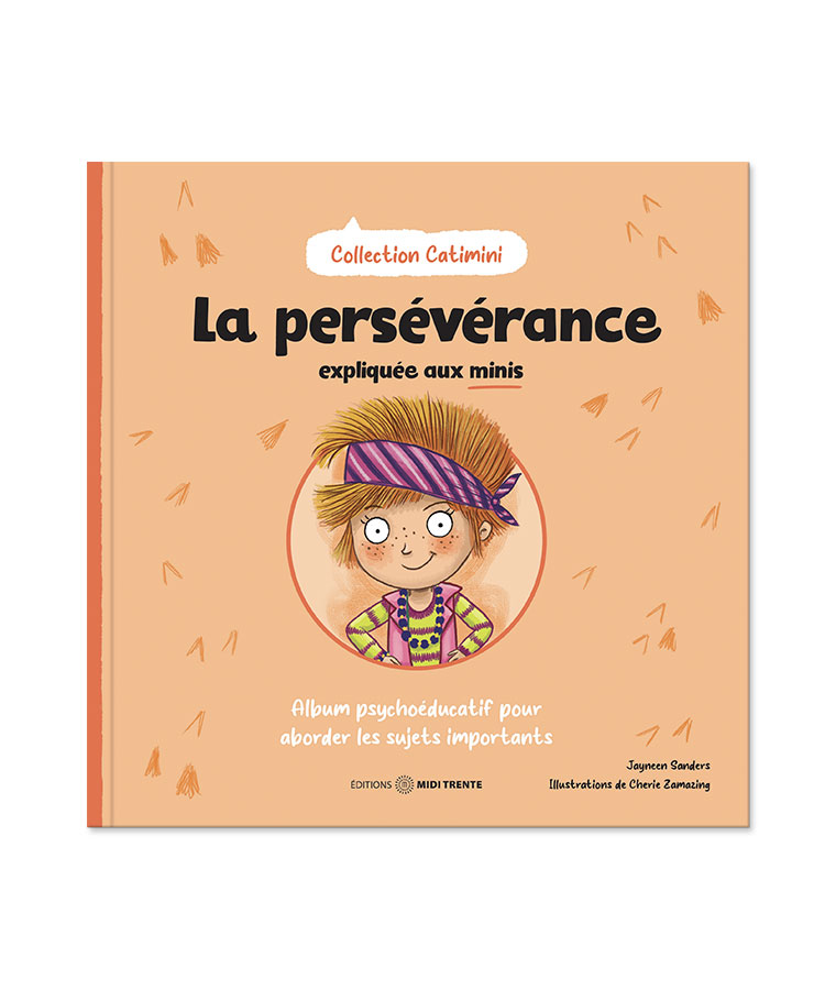 La persévérance expliquée aux minis