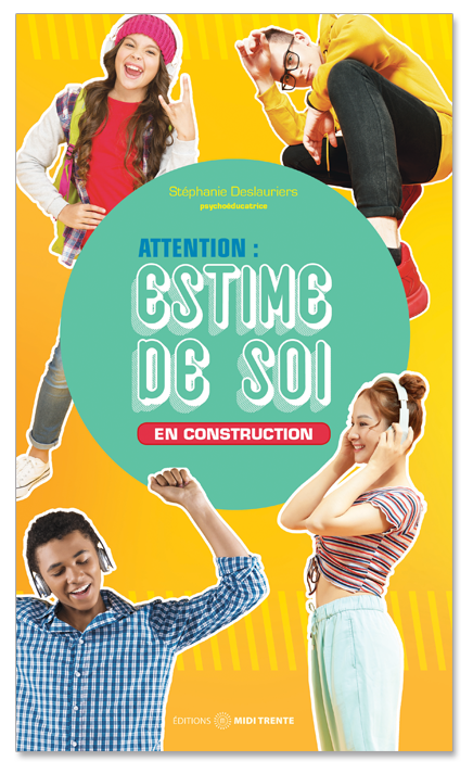 Attention : Estime de soi en construction