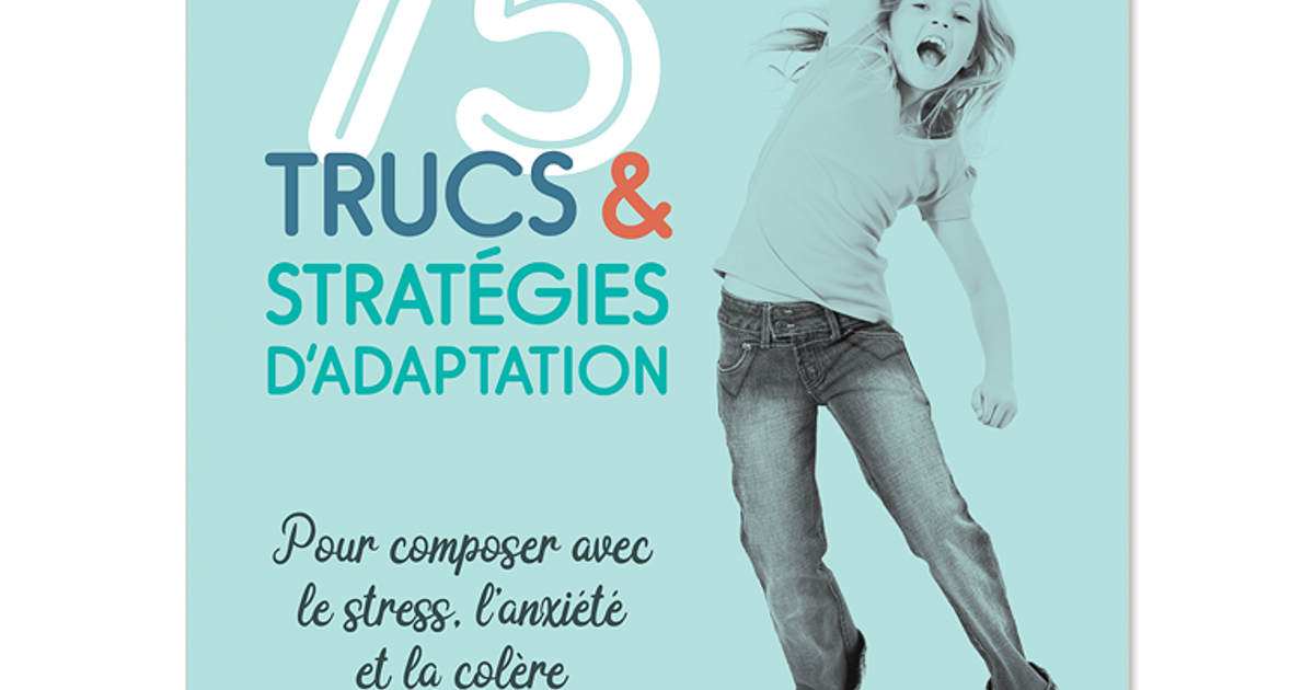 75 Trucs Et Stratégies Dadaptation Éditions Midi Trente 0686