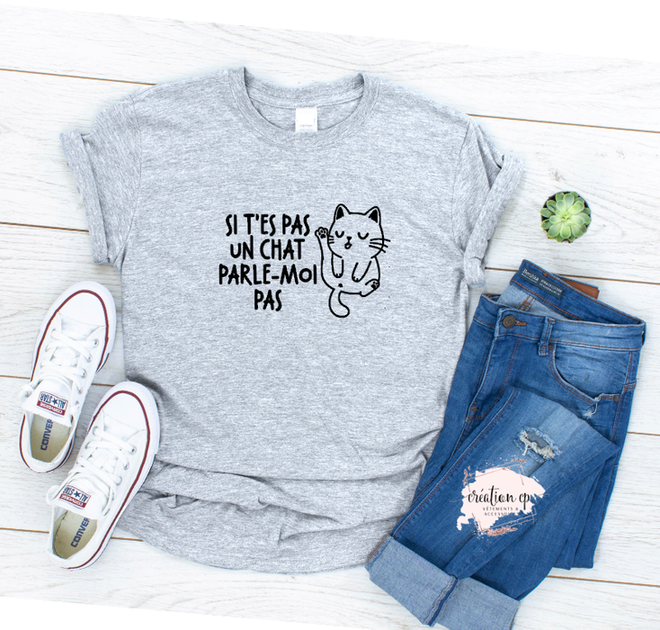 Chandail Si t es pas un chat livraison incluse