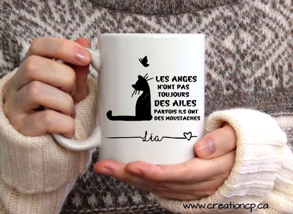 Tasse Les anges n ont pas toujours des ailes parfois ils ont des