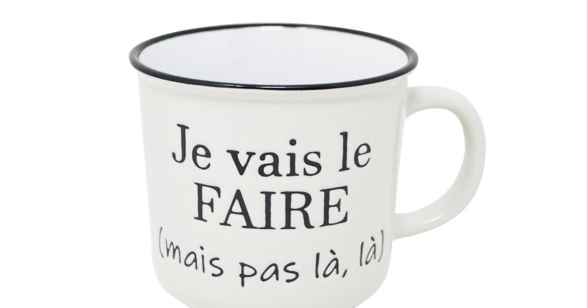 Tasse je vais le faire