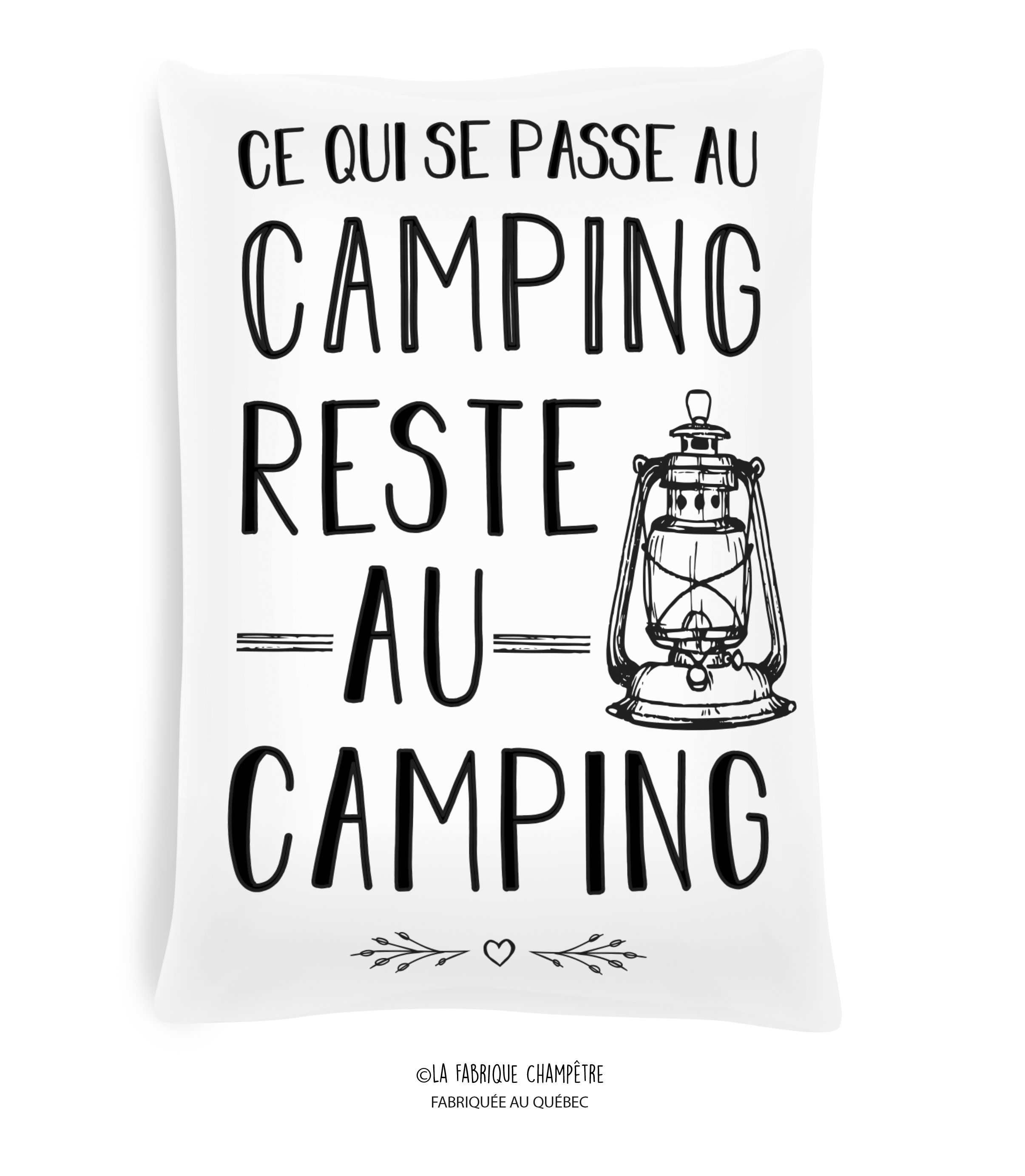 Coussin Ce Qui Se Passe Au Camping Reste Au Camping 