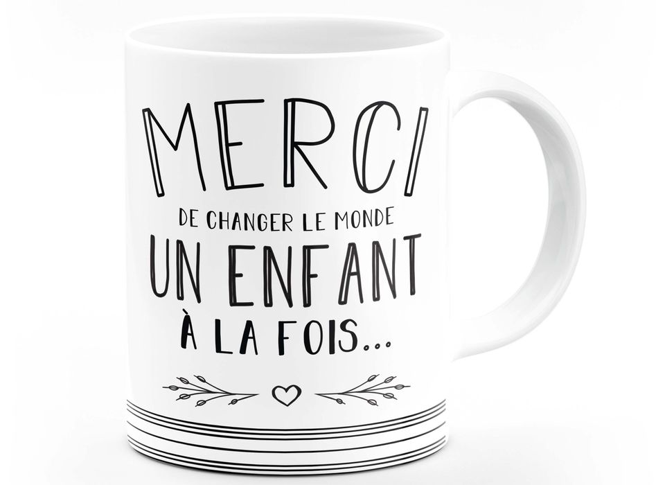 Tasse Merci de changer le monde un enfant à la fois